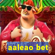 aaleao bet